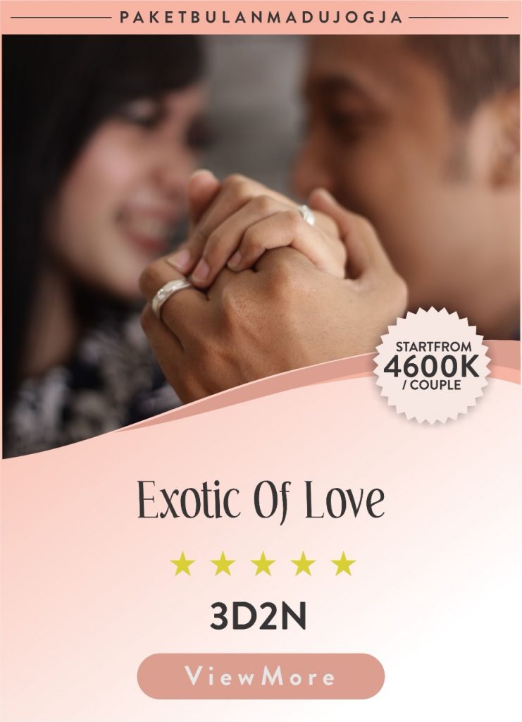 Paket Honeymoon Jogja / Bulan Madu di Jogja Super Romantis