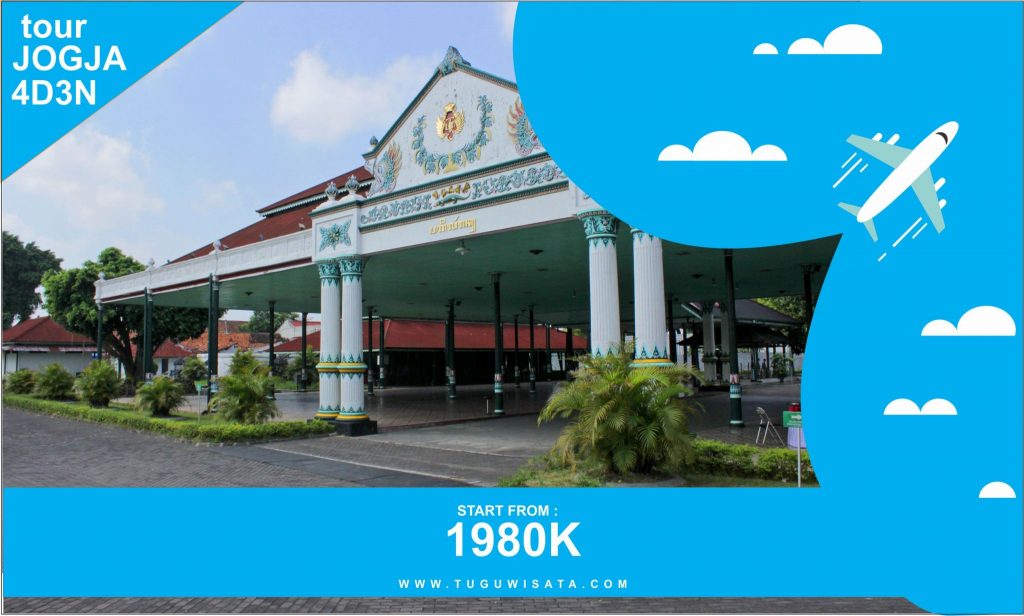 Paket Tour Jogja 4 Hari 3 Malam