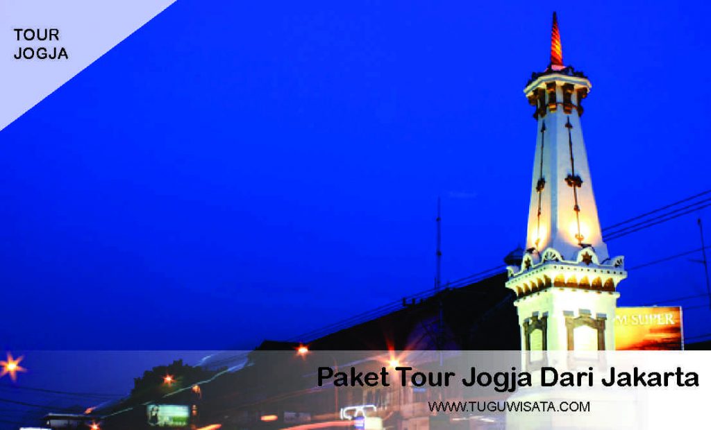  Paket  Tour Jogja  4  Hari  3  Malam  dari Jakarta Tugu Wisata