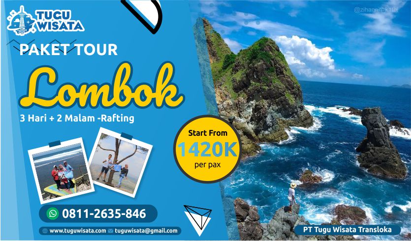 Paket Tour Lombok 3 Hari 2 Malam Rafting