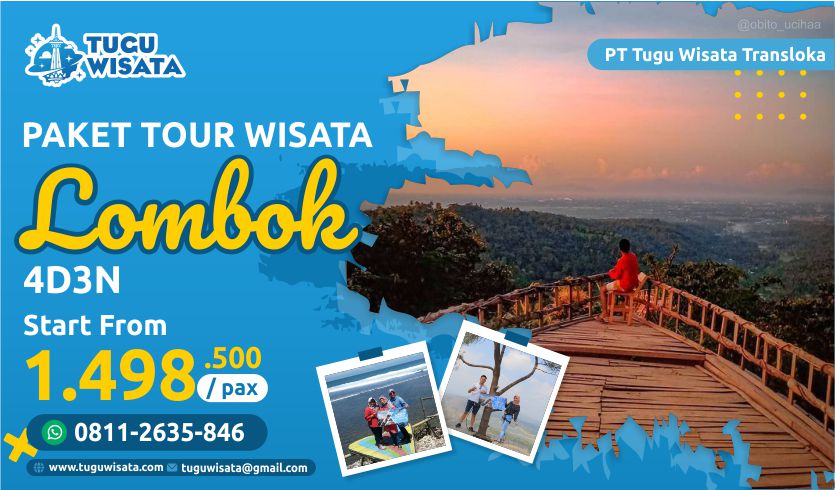 Paket Tour Wisata Lombok 4D3N Tugu Wisata