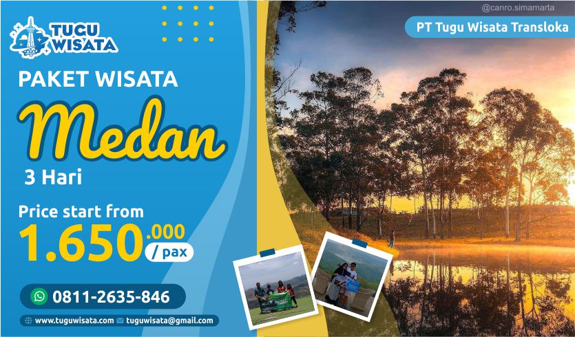 paket wisata medan 3 hari