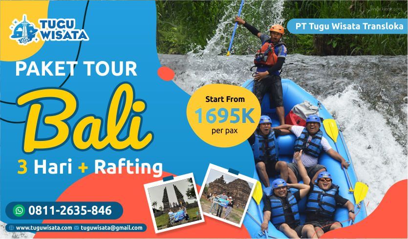 Paket Tour Bali 3 Hari Rafting