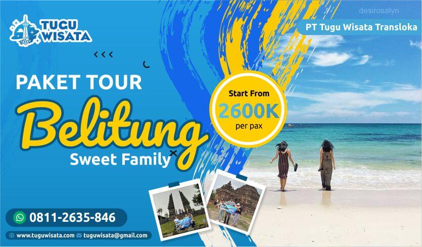 paket wisata belitung 4h 3m