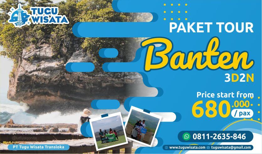 Paket Wisata Banten 3D2N - Tugu Wisata