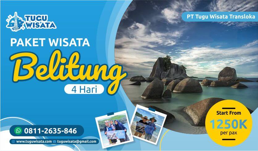 Paket Tour Belitung 4 Hari 3 Malam Family