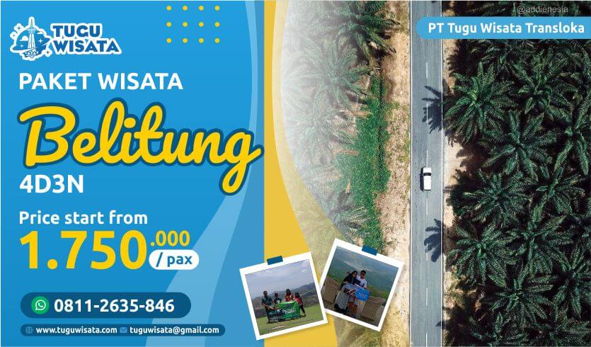 Paket Wisata Belitung 4D 3N Fantastic  