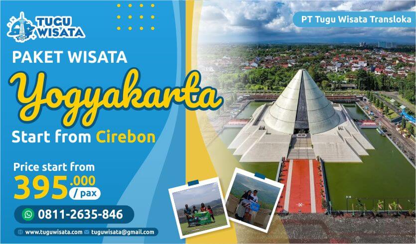 Paket Wisata Jogja dari Cirebon