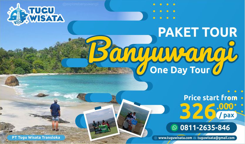 Paket One Day Tour Banyuwangi