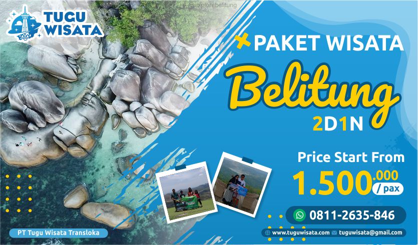 Paket Tour Belitung 2 Hari 1 Malam