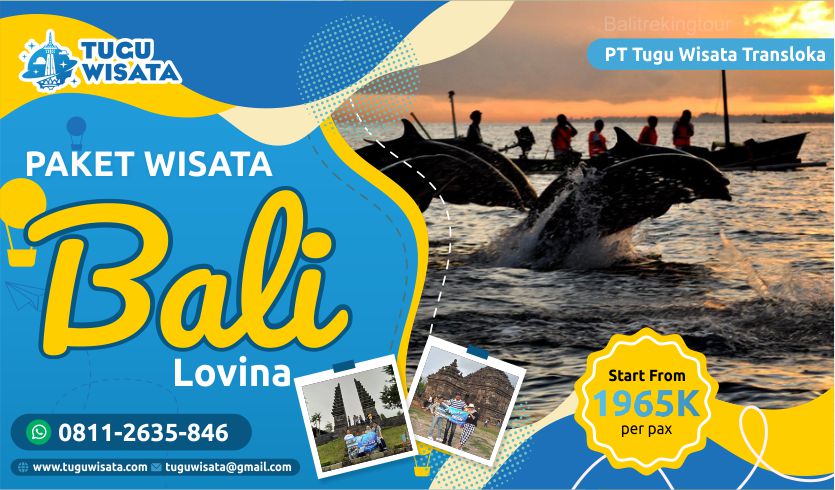 Paket Tour Lovina Bali