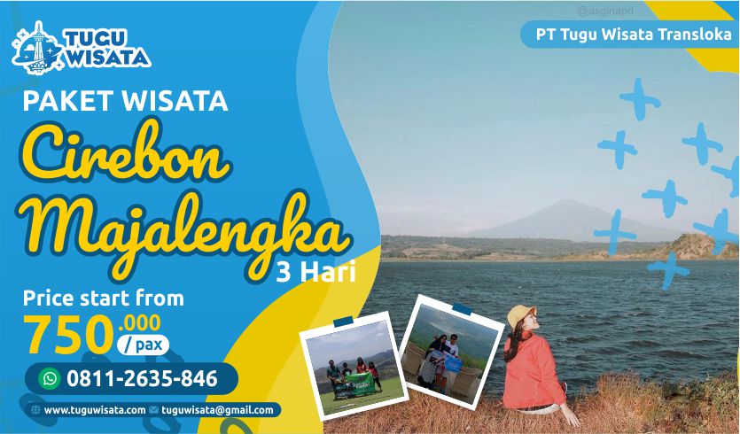 Paket Wisata Cirebon Majalengka 3 Hari