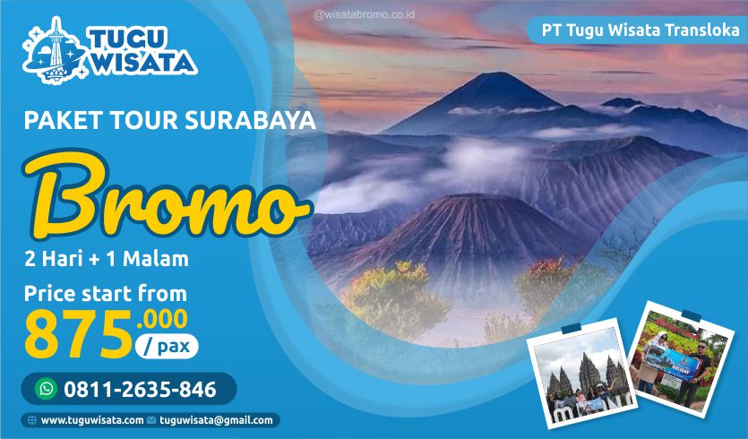 Paket Wisata Surabaya Bromo 2 Hari 1 Malam