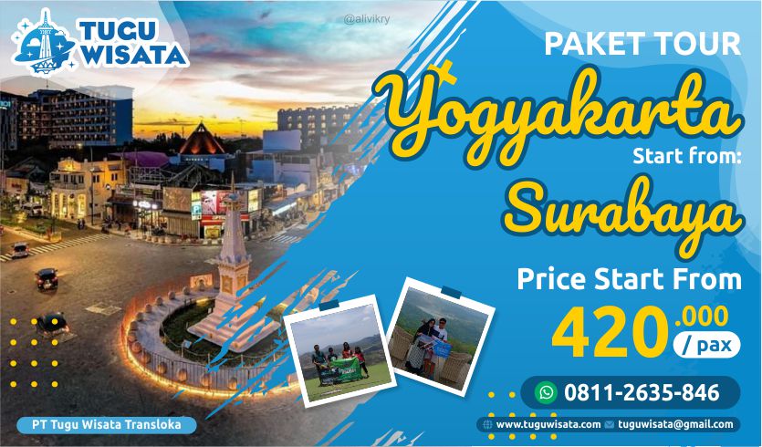 Paket Wisata Surabaya Jogja Tolak